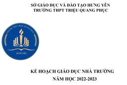 KẾ HOẠCH GIÁO DỤC NHÀ TRƯỜNG _NĂM HỌC 2022-2023 15/09/22