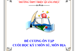 Đề và Đáp án đề cương môn Lịch sử, Địa lý cuối kì I năm học 2023-2024 12/12/23