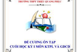 ĐỀ CƯƠNG VÀ ĐÁP ÁN ÔN TẬP CUỐI KỲ I MÔN GD CÔNG DÂN, KT&PL KHỐI 10, 11,12 (2023 ... 12/12/23