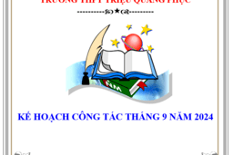 KẾ HOẠCH CÔNG TÁC THÁNG 9 NĂM 2024 14/09/24