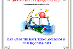 ĐÁP ÁN THI KSCĐ LẦN I-TIẾNG ANH 10-NĂM HỌC 2024-2025 17/10/24