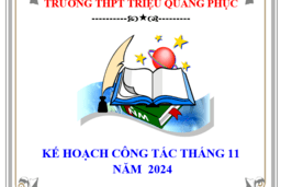 KẾ HOẠCH CÔNG TÁC THÁNG 11 NĂM 2024 11/11/24